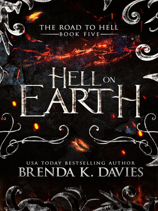 Title details for Hell on Earth (The Road to Hell Series, Book 5) by Brenda K. Davies - Available